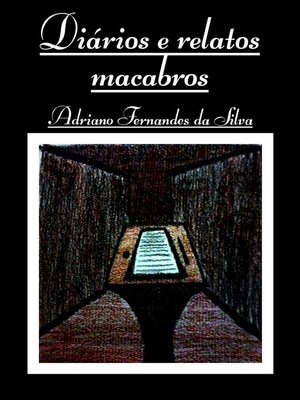 cover image of Diários e relatos macabros
